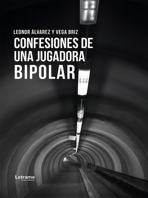 cover image of Confesiones de una jugadora bipolar